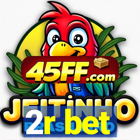 2r bet